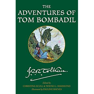 The Adventures of Tom Bombadil: Poetry & Stories $7.41 + Free Shipping w/ Prime or on $35+