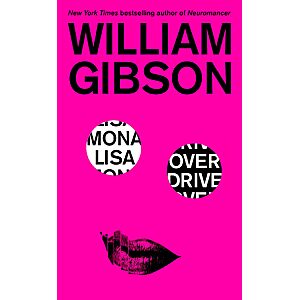 $1.99 | Mona Lisa Overdrive (Sprawl Trilogy Book 3) (eBook) by William Gibson