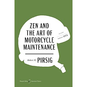 $2.99 | Zen and the Art of Motorcycle Maintenance: An Inquiry Into Values (eBook) by Robert M. Pirsig