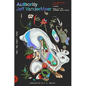 $2.99 | Authority: A Novel by Jeff VanderMeer (Kindle ebook)