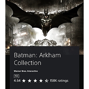 Batman Arkham Collection - PS4 Digital: $5.99