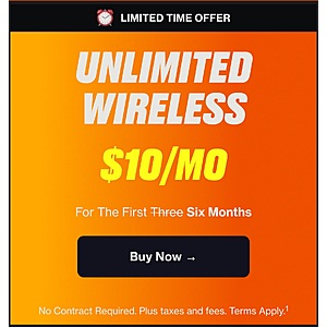 Boost mobile: $10/mo Unlimited, For 1-6 months