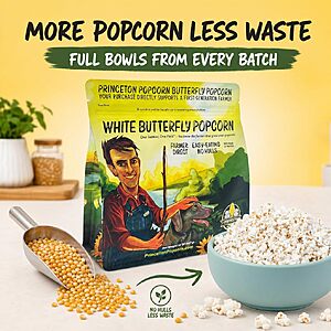 Princeton Popcorn Kernels 2lbs 75% off  $4.99
