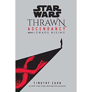 $1.99 | Star Wars: Thrawn Ascendancy (Book I: Chaos Rising) (Star Wars: The Ascendancy Trilogy 1) (eBook) by Timothy Zahn