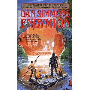 Endymion (Hyperion Cantos, Book 3) - Dan Simmons $1.99