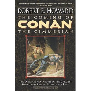 $1.99 | The Coming of Conan the Cimmerian by Robert E. Howard (Kindle ebook)