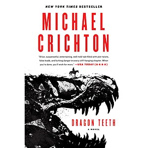 $2.99 | Dragon Teeth: A Novel (eBook) by Michael Crichton