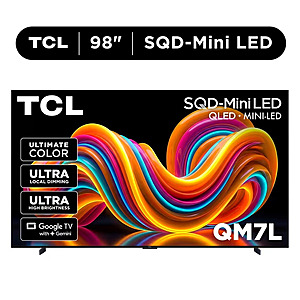TCL 98” QM7L Series SQD-Mini LED QLED Smart Google TV - $2198 @ Walmart
