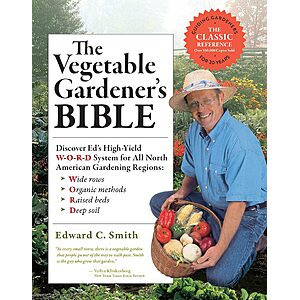 The Vegetable Gardener's Bible (Kindle Edition) $1.99