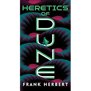 $2.99 | Heretics of Dune by Frank Herbert (Kindle ebook)
