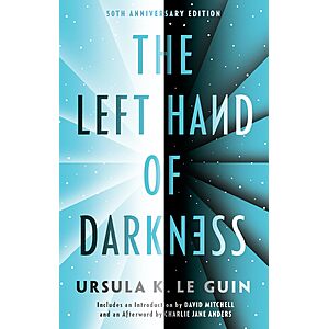 $2.99 | The Left Hand of Darkness: 50th Anniversary Edition (Ace Science Fiction) (eBook) by Ursula K. Le Guin