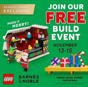 Barnes and Noble Lego Holiday Build Event Nov 13-15