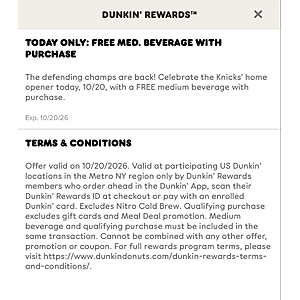 Dunkin' today 10/20 only: free med. beverage with purchase