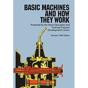 $0.99 | Basic Machines and How They Work (Kindle eBook) by Naval Education