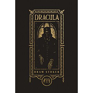 Dracula (The Gothic Chronicles Collection): Deluxe Edition (Harper Curated Classics: The Gothic Chronicles Collection) $13.58