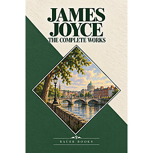 James Joyce: The Complete Works - eBook - Great offer $2.99