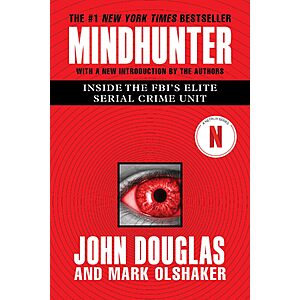 $2.99 | Mindhunter: Inside the FBI's Elite Serial Crime Unit (Kindle eBook) by John Douglas, Mark Olshaker