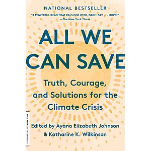 $1.99 | All We Can Save: Truth, Courage, and Solutions for the Climate Crisis (One World Essentials) (Kindle eBook) by