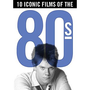 Iconic Films of the 1980's 10-Film Collection (4K/HD Digital) for $9.99