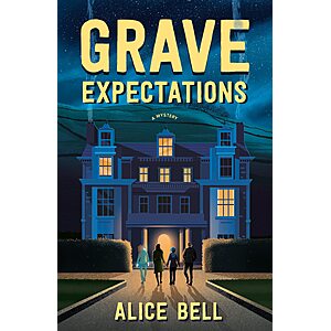 $1.99 | Grave Expectations: A Mystery by Alice Bell (Kindle ebook)