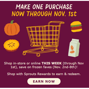 Sprouts Members: Make purchase before 11/1, get $10 off $25 frozen food coupon