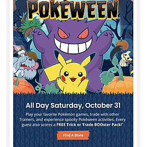 Gamestop Store Event 10/31: Pokeween w FREE Trick or Trade BOOster Pack