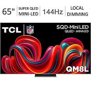 TCL 65" QM8L Series 144Hz 4K SQD-Mini LED Google Smart TV (2026) @ Best Buy/Amazon $999.99