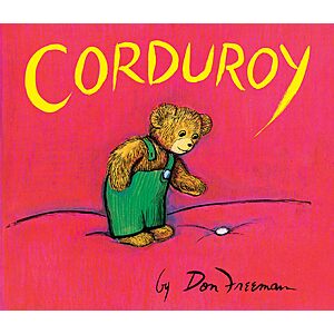 Corduroy: Giant Board Book $6.70 $6.69