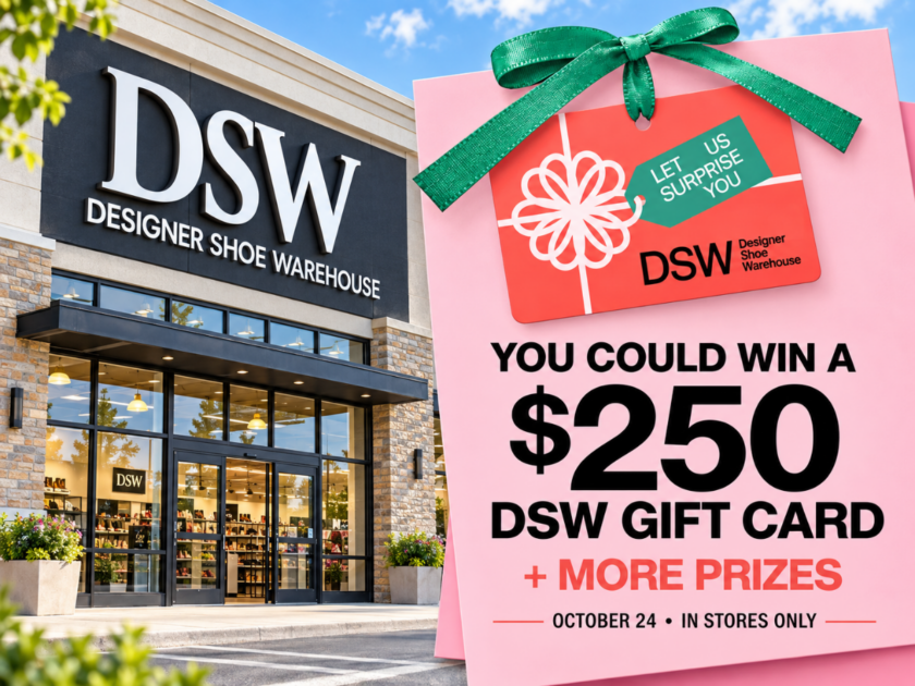 You Could Score $250 at DSW October 24th!