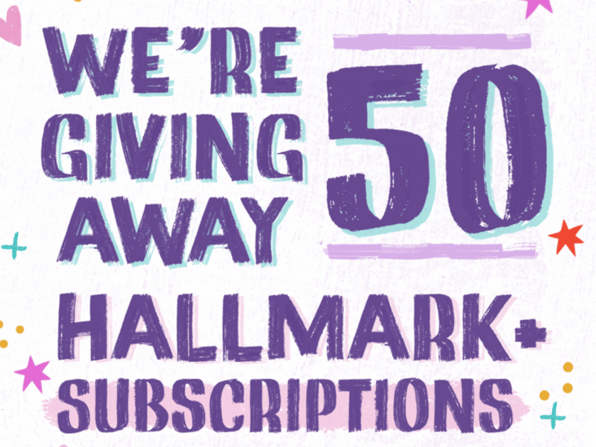50 Win! Hallmark+ Subscription Giveaway!