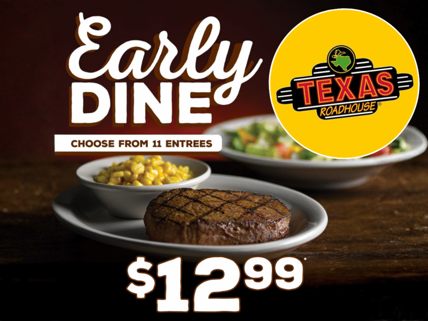 Texas Roadhouse offers a $12.99 Early Dine – Choose from 11 Entrées!